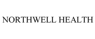 NORTHWELL HEALTH