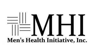 MHI MEN'S HEALTH INITIATIVE, INC.