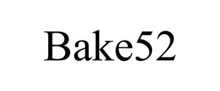 BAKE52