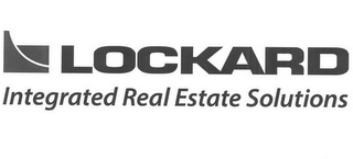 LOCKARD INTEGRATED REAL ESTATE SOLUTIONS