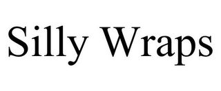 SILLY WRAPS