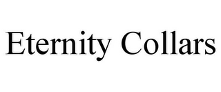ETERNITY COLLARS