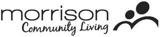 MORRISON COMMUNITY LIVING