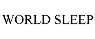 WORLD SLEEP