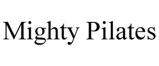 MIGHTY PILATES