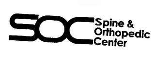 SOC SPINE & ORTHOPEDIC CENTER