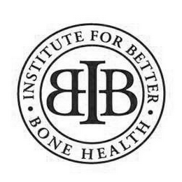 INSTITUTE FOR BETTER · BONE HEALTH · IBBH