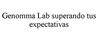 GENOMMA LAB SUPERANDO TUS EXPECTATIVAS