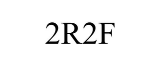 2R2F