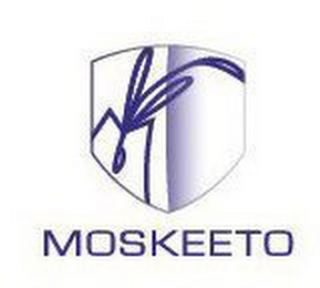 M MOSKEETO