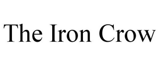 THE IRON CROW