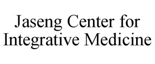 JASENG CENTER FOR INTEGRATIVE MEDICINE