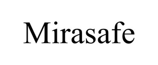 MIRASAFE