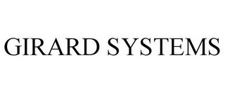 GIRARD SYSTEMS