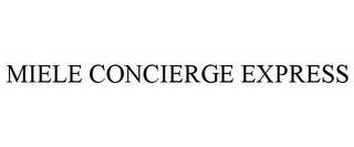 MIELE CONCIERGE EXPRESS