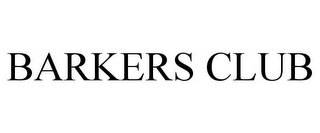 BARKERS CLUB