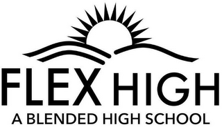 FLEX HIGH A BLENDED HIGH SCHOOL