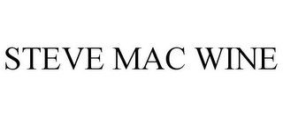 STEVE MAC WINE