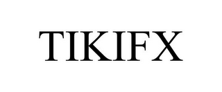 TIKIFX