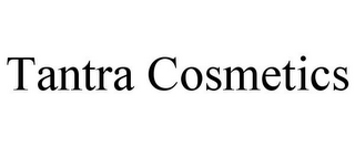 TANTRA COSMETICS