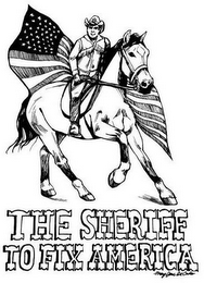 THE SHERIFF TO FIX AMERICA MARY JANE DECARLO