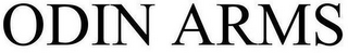 ODIN ARMS