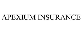 APEXIUM INSURANCE