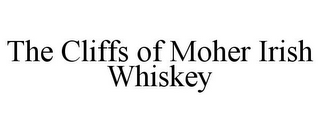 THE CLIFFS OF MOHER IRISH WHISKEY