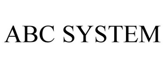 ABC SYSTEM