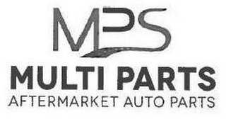 MPS MULTI PARTS AFTERMARKET AUTO PARTS