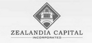 ZEALANDIA CAPITAL INCORPORATED