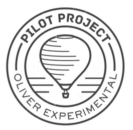 PILOT PROJECT OLIVER EXPERIMENTAL