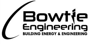 BOWTIE ENGINEERING BUILDING ENERGY & ENGINEERING