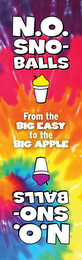 N.O. SNO-BALLS FROM THE BIG EASY TO THE BIG APPLE