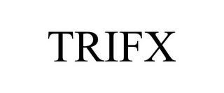 TRIFX