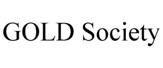GOLD SOCIETY