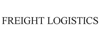 FREIGHT LOGISTICS