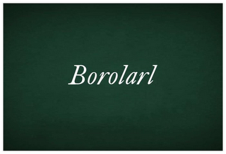 BOROLARL