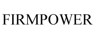 FIRMPOWER