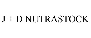 J + D NUTRASTOCK