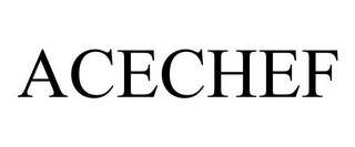 ACECHEF