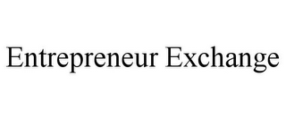 ENTREPRENEUR EXCHANGE