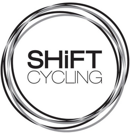 SHIFT CYCLING