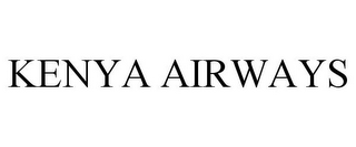 KENYA AIRWAYS