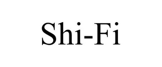 SHI-FI