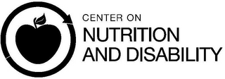 CENTER ON NUTRITION AND DISABILITY