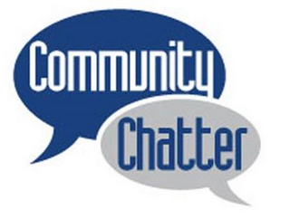 COMMUNITY CHATTER