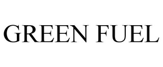 GREEN FUEL