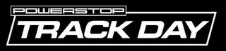 POWERSTOP TRACK DAY
