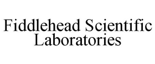 FIDDLEHEAD SCIENTIFIC LABORATORIES